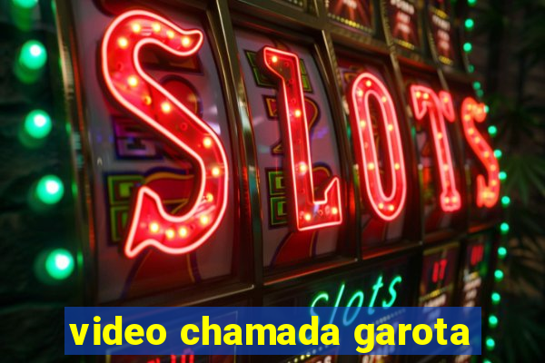 video chamada garota